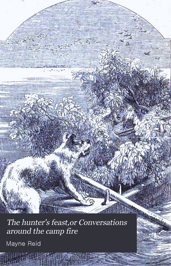 The Hunters' Feast: Conversations Around the Camp Fire